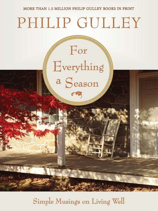 Title details for For Everything a Season by Philip Gulley - Available